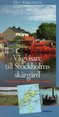 VÄGVISARE TILL STOCKHOLMS SKÄRGÅRD.