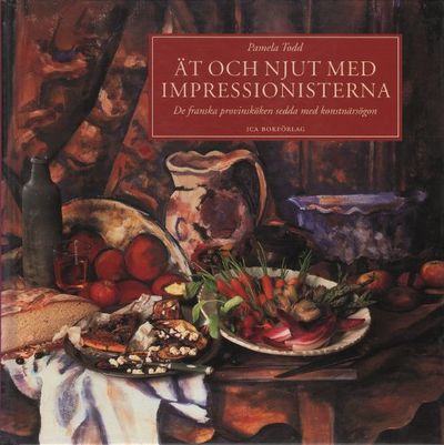 ÄT OCH NJUT MED IMPRESSIONISTERNA. De franska…