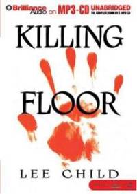 Killing Floor (Jack Reacher, No. 1) by Lee Child - 2004-04-02