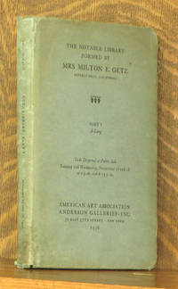 THE NOTABLE LIBRARY FORMED BY MRS MILTON E. GETZ, BEVERLY HILLS, CALIFORNIA, 1936 PART 1  A - LANG by anonymous - 1936