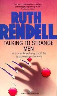 Talking to Strange Men