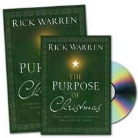 The Purpose of Christmas DVD Study Curriculum Kit: A Three-Session, Video-Based Study for Groups or Families by Rick Warren - 2008-09-02