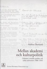 Mellan akademi och kulturpolitik. Lektorat i…