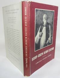 cover of BISHOP JOSEPH BLOUNT CHESHIRE. HIS LIFE AND WORK