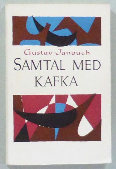Samtal med Kafka. Anteckningar och minnen.