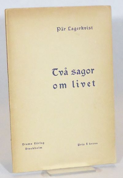 Två sagor om livet.