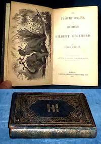 cover of THE TRAVELS, VOYAGES, AND ADVENTURES OF GILBERT GO-AHEAD. Illustrated by engravings from original designs