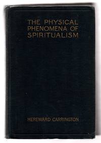 image of The Physical Phenomena of Spiritualism, Fraudulent and Genuine