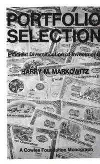 Portfolio Selection: Efficient Diversification of Investments