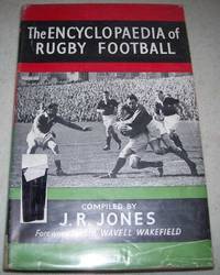 The Encyclopaedia of Rugby Football