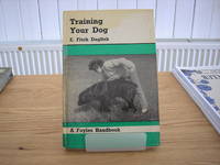 Training Your Dog. A Foyles Handbook
