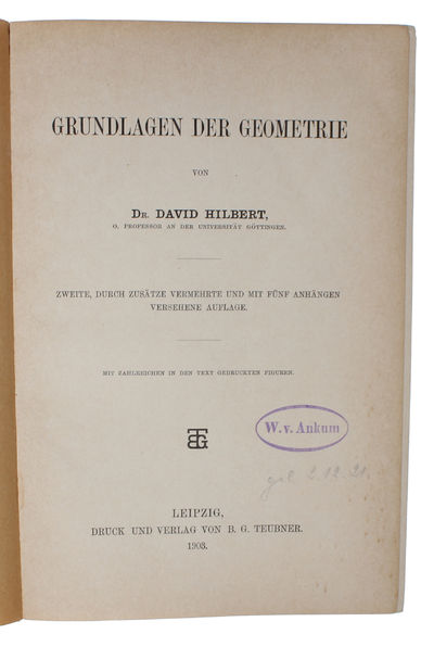 Grundlagen der Geometrie. Zweite, durch Zusätze vermehrte und mit fünf Anhängen versehene Auflage. Mit zahlreichen in den Text gedruckten Abbildungen. (photo 4)
