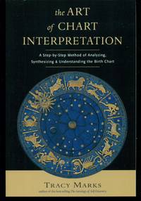 The Art of Chart Interpretation: A Step-by-Step Method for Analyzing, Synthesizing, and...