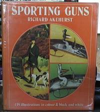 Sporting Guns by Akehurst, Richard - 1972