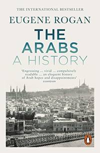 The Arabs: A History &acirc; Revised and Updated Edition