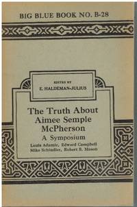 cover of The Truth About Aimee Semple McPherson A Symposium