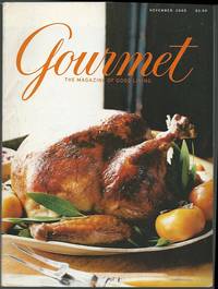 GOURMET MAGAZINE NOVEMBER 2005 The Magazine of Good Living