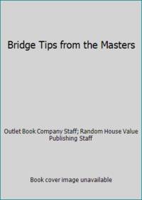 Bridge Tips from the Masters