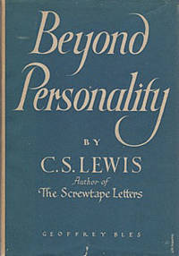 Beyond Personality by LEWIS, C.S