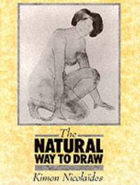 image of The Natural Way to Draw: A working plan for art study