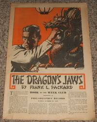 The Dragon&#039;s Jaws  Supplement of Philadelphia Record for Sunday Oct. 24th 1937 de Frank L. Packard - 1937