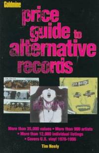 The Goldmine Price Guide to Alternative Records