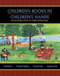 Children's Books in Children's Hands: An Introduction to Their Literature (with free Children's...