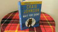 Wait for Signs: Twelve Longmire Stories by Craig Johnson - 2014