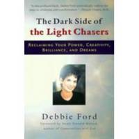 The Dark Side of the Light Chasers