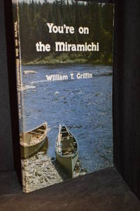 cover of You're on the Miramichi