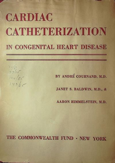 Cardiac Catheterization in Congenital Heart Disease. A Clinical and Physiological Study in Infants and Children
