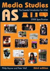 AS Media Studies: The Essential Introduction for AQA