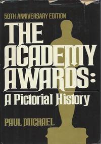 The Academy Awards ___ A Pictorial History