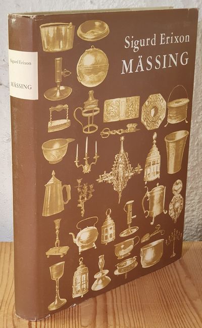 Mässing. Svenska manufakturer och…