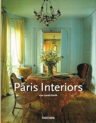 Paris Interiors. Intérieurs parisiens.