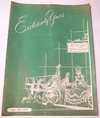 EXCLUSIVELY YOURS 1948: APRIL-MAY