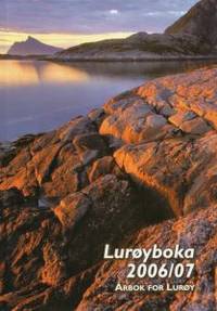 Lurøyboka 2006/07. Årbok for Lurøy.
