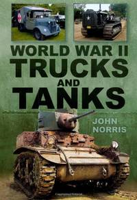 World War II Trucks and Tanks