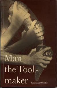 Man the Toolmaker