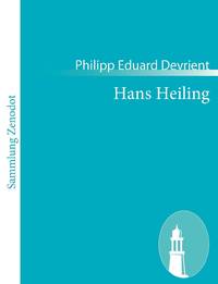 Hans Heiling:Romantische Oper in drei Aufzügen und einem Vorspiel