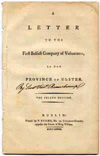 A Letter to the First Belfast Company of Volunteers, in the Province of Ulster