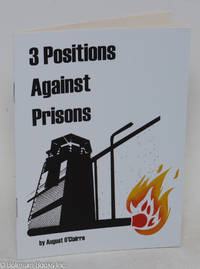 cover of 3 Positions Against Prisons