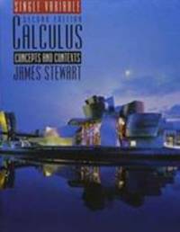 Single Variable Calculus : Concepts and Contexts