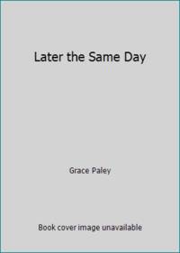 Later the Same Day
