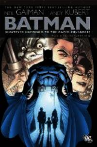 image of Batman: Whatever Happened to the Caped Crusader?