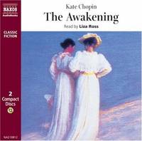 The Awakening by Kate Chopin - February 1, 1997