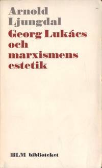 Georg Lukács och marxismens estetik.
