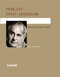 Från ett öppet universum. Studier i Karl Poppers…
