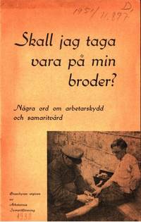 Skall jag taga vara på min broder? Några ord om…