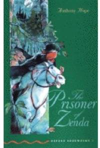The Prisoner of Zenda: Stage 3 (Oxford Bookworms, Green S.)